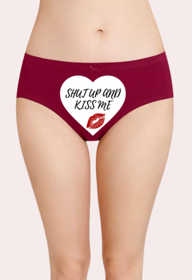 Shut up and kiss me custom panty for her